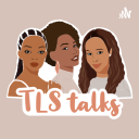 Podcast - TLS talks