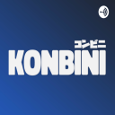 Podcast - Konbini Podcast