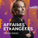 Podcast - Affaires étrangères