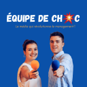 Podcast - Équipe de Choc