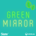 Podcast - Green Mirror