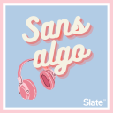 Podcast - Sans Algo