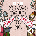 Podcast - You're Dead To Me