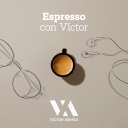 Podcast - Espresso con Victor