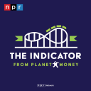 Podcast - The Indicator from Planet Money