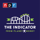 The Indicator from Planet Money - NPR