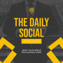 Podcast - The Daily Social Podcast