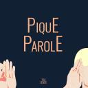 Podcast - PIQUE-PAROLE
