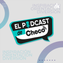 Podcast - EL PODCAST DE CHECO