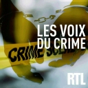 Les voix du crime - RTL