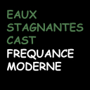 Eau Stagnante Cast - Fréquence Moderne