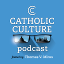 Podcast - The Catholic Culture Podcast
