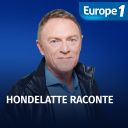 Hondelatte raconte - Christophe Hondelatte - Europe 1