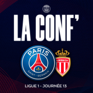 La conf' - Ligue 1 / 13e journée / Paris Saint-Germain - AS Monaco