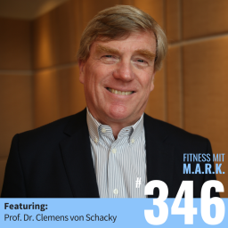 FMM 346 : Die Wissenschaft der Omega-3-Fette – mit Prof. Dr. Clemens von Schacky