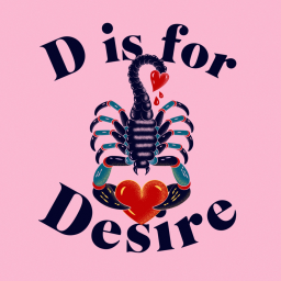 Introducing D Is For Desire