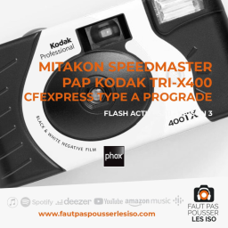 FLASH ACTU - S311 - Mitakon Speedmaster 90 f/1,5, PAP Kodak Professional Tri-X400, CFexpress Type A ProGrade