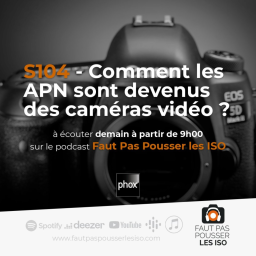 S104 - Comment les APN sont devenus des caméras vidéo ?