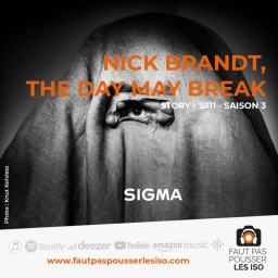 LA STORY - S311 - Nick Brandt, The Day May Break
