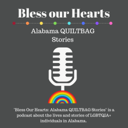 Bless Our Hearts: Alabama QUILTBAG Stories