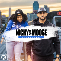 Nicky And Moose The Podcast