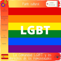 La Comunidad LGBT y los derechos homosexuales en España.