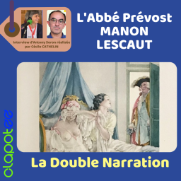 Episode 2 : Manon Lescaut de l'Abbé Prévost.