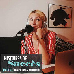 Cléo Henin, la voix du podcast Championnes du Monde (replay twitch)