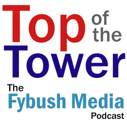 Top of the Tower: The Fybush Media Podcast