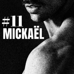 EP11 - MICKAËL Les Delis de Mickaël