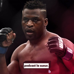 Interview Francis Ngannou UFC 220 - Podcast La Sueur