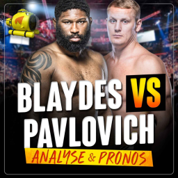 UFC Sergei Pavlovich vs Curtis Blaydes - Analyse & Pronostics