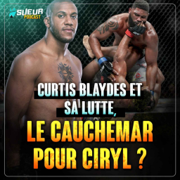 Curtis Blaydes veut Ciryl Gane 👀