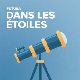 Futura dans les Étoiles, le podcast de l'astronomie - cover