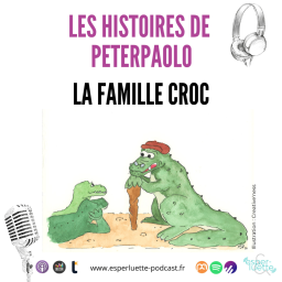 La famille Croc par PeterPaolo - La pause conte