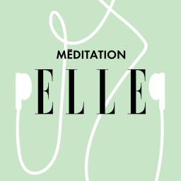 Sophrologie : Je prends du recul | ELLE Méditation