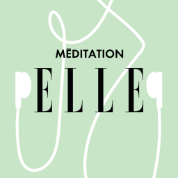La méditation pour petit coup de stress | ELLE Méditation