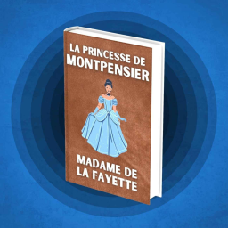 La Princesse de Montpensier - Madame de Lafayette