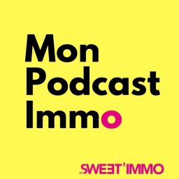 Mon Podcast Immo
