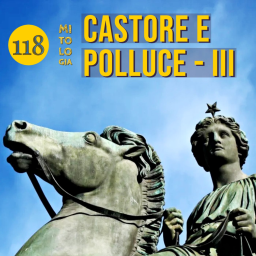 Castore e Polluce III - Quando i divini gemelli appaiono