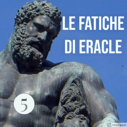 Le Fatiche di Eracle - IV - Tre avventure e un dolore
