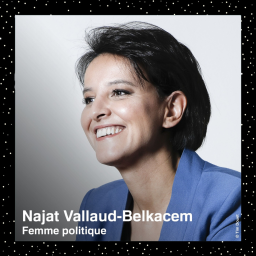 Najat Vallaud-Belkacem : parcours d'une combattante