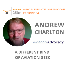 Episode 84. Andrew Charlton - a different kind of aviation geek