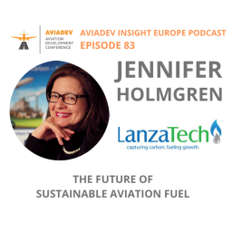 Episode 83. The Future of Sustainable Aviation Fuel with Jennifer Holmgren