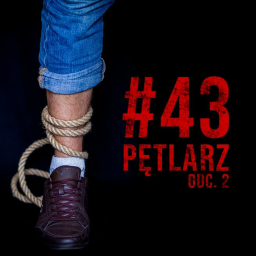 Pętlarz odc. 2 - Krzysztof Plewa w areszcie | #43 KRYMINATORIUM