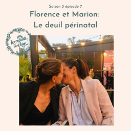 Florence et Marion: Le deuil périnatal