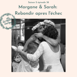 Morgane & Sarah: rebondir après l'échec
