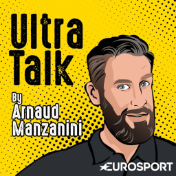 Podcast - Ultra Talk by Arnaud Manzanini