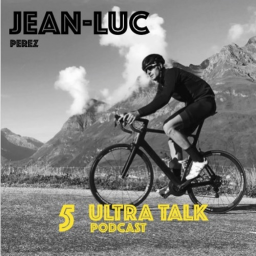 #5 Jean-Luc Perez - Un des meilleurs cycliste ultra au monde
