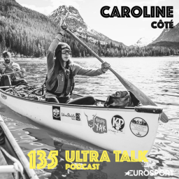 Caroline Côté : "J'ai commencé par des expéditions en canoé dans le Yukon pendant deux mois"